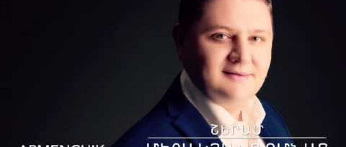 Armenchik – Sheram – Mejs Kyanq Chmnac