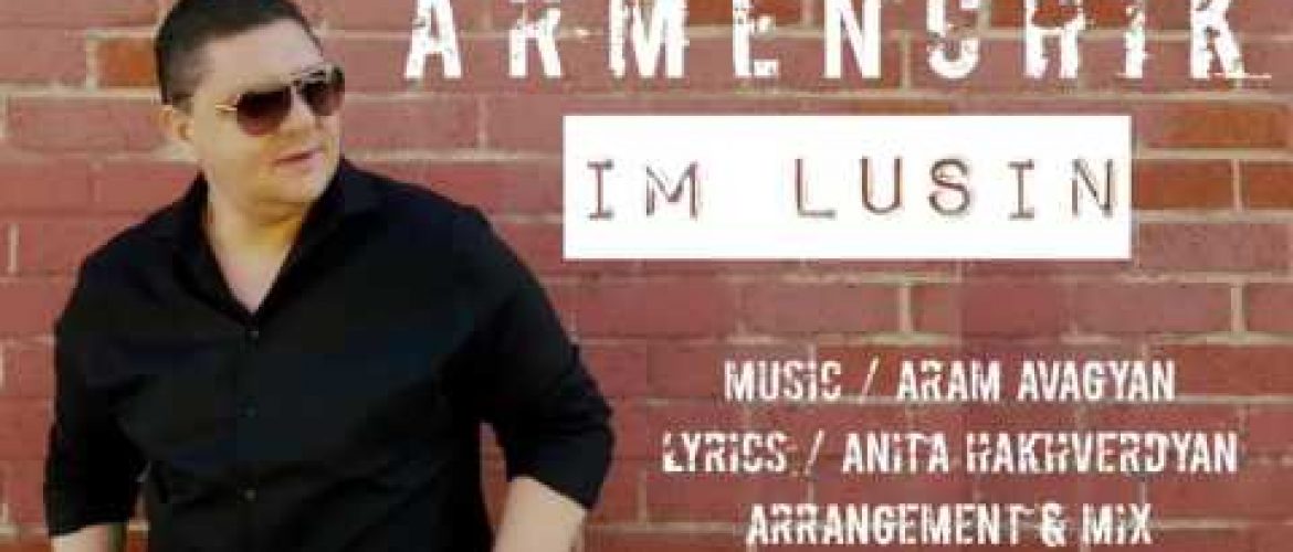 Armenchik – Im Lusin