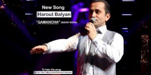 Harout Balyan – Qamancha (Sayat Nova)