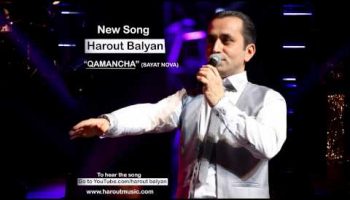 Harout Balyan – Qamancha (Sayat Nova)