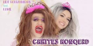 Lilit Hovhannisyan Feat. Kamil – Chkites Honqerd