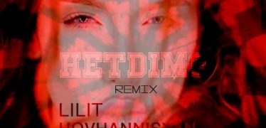 Lilit Hovhannisyan – HETDIMO (Remix)