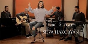 Silva Hakobyan – Siro Astgh