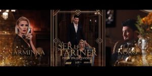 Noro & Arminka – Ser U Tariner