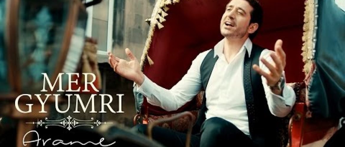Arame – Mer Gyumri