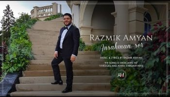 Razmik Amyan – Ansahman Ser