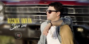 Razmik Amyan – Ser Im