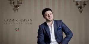 Razmik Amyan – Spasvats Ser