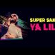Super Sako – Ya Lili