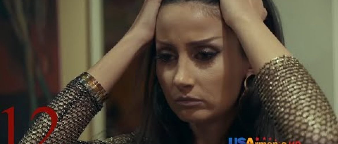 Erazanqneri Erkir 3 Episode 12